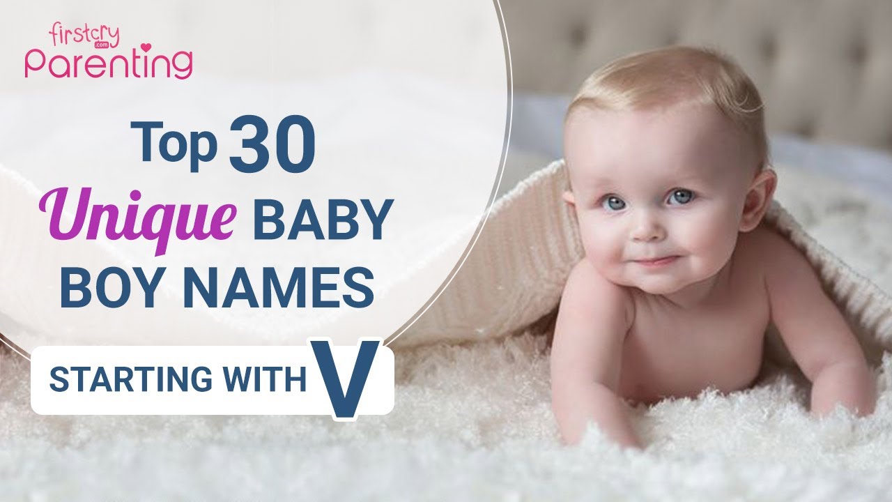 30 Best Baby Boy Names that Start with V | Boy Names Starting with V