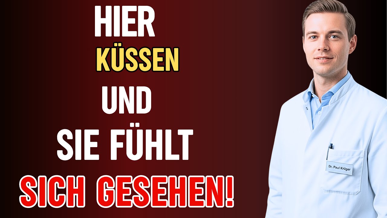 Urologe erkl&auml;rt: Vier Kuss-Stellen, die tiefe Intimit&auml;t bei Frauen schaffen