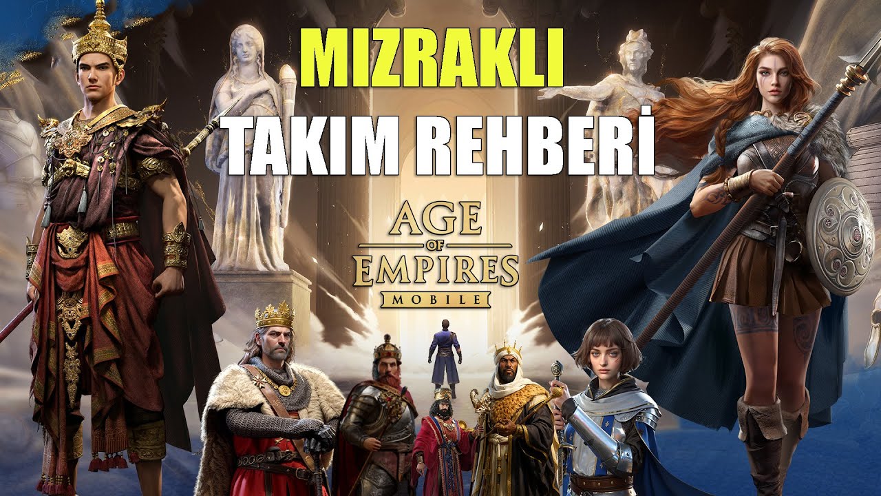 Mızrak Komutanı Rehberi - Hangi Kahraman En İyi? | Age of Empires Mobile