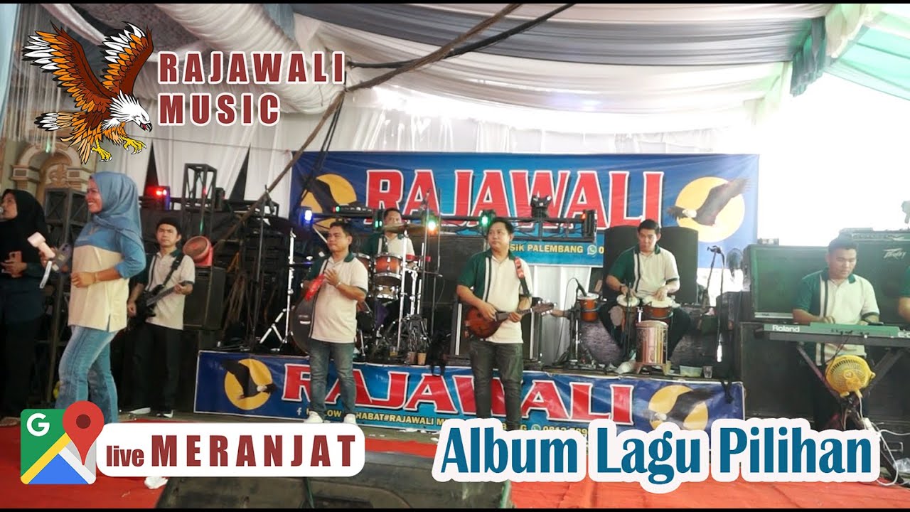 ALBUM LAGU OM RAJAWALI SHOW DESA MERANJAT OGAN ILIR