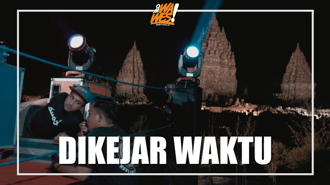 OMWAWES - #OMWAWESDAY 68: DIKEJAR-KEJAR WAKTU