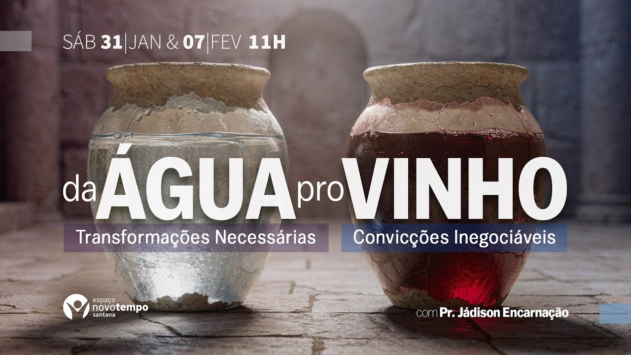 CELEBRAÇÃO - Da Água pro Vinho