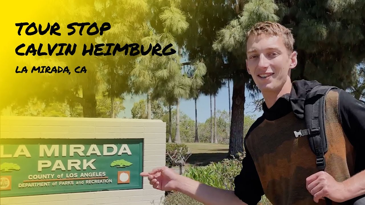 Calvin Heimburg Tour Stop, La Mirada, CA 2022