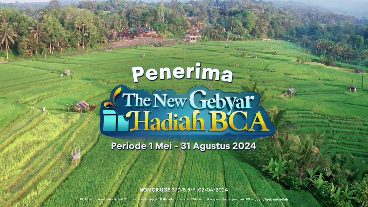 Pemenang Gebyar Hadiah BCA Periode 1 Mei - 31 Agustus 2024