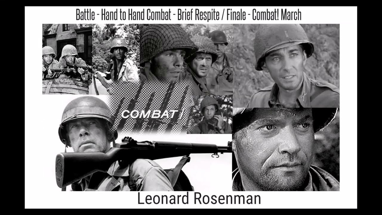 Combat Tv Medley * Leonard Rosenman