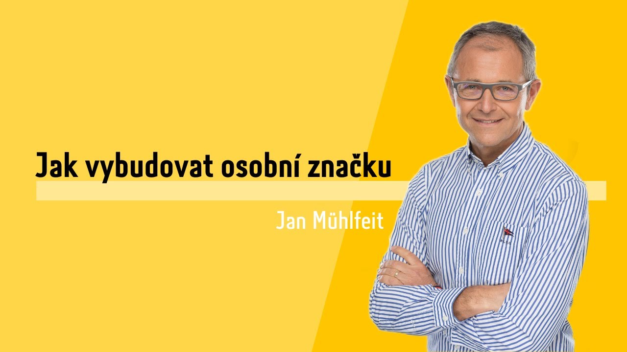 Jak vybudovat osobn&iacute; značku