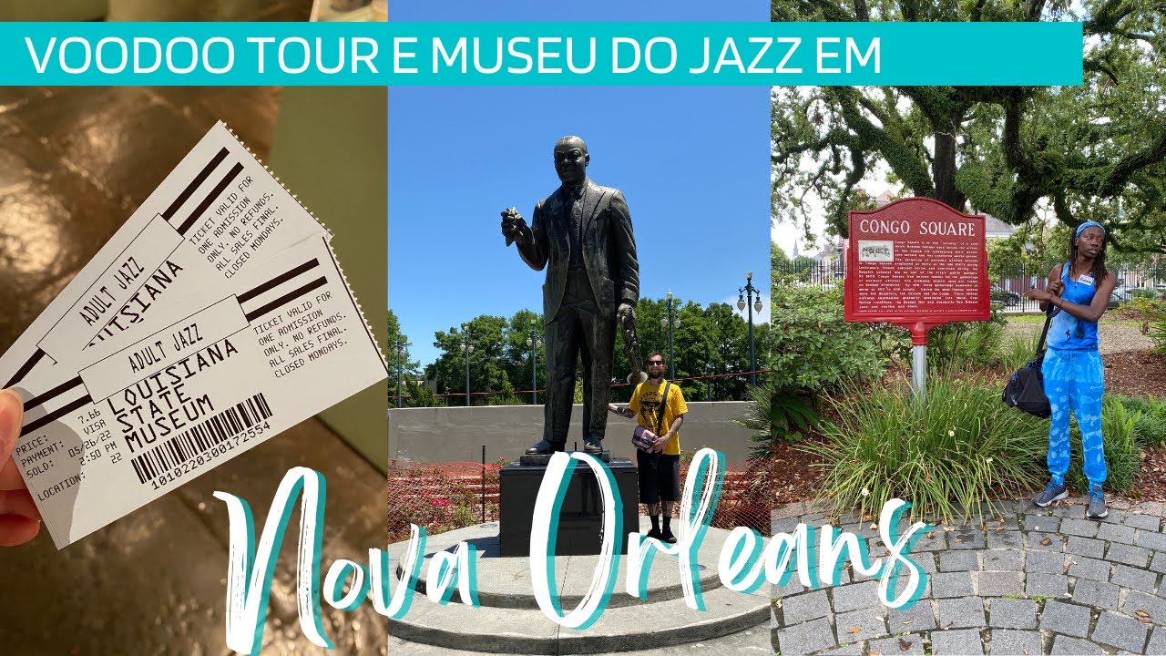 Um dia em Nova Orleans - Voodoo Tour e Museu do Jazz