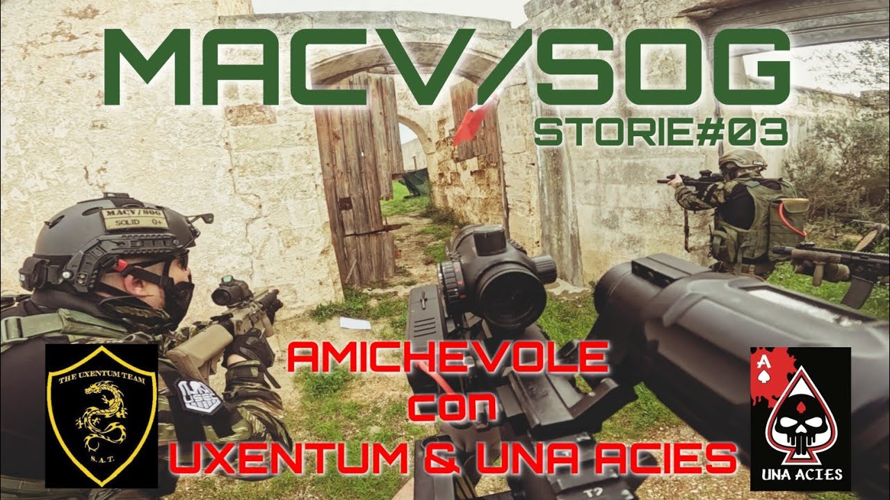 MacV/Sog STORIE#03 - amichevole con Uxentum & Una Acies - Softair Gameplay [GoPro Hero 13] 