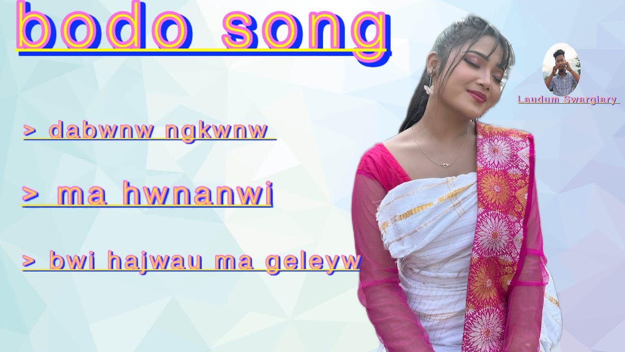 Bodo song // dabwnw ngkwnw ll #bodo #bodocreation #bodoculture ll 22 November 2025