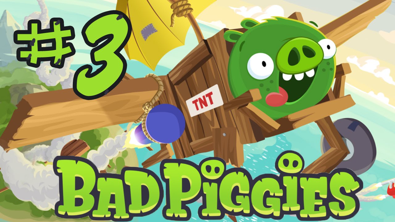 Bad Piggies \\ Прохождение || №3 // Полная скорость!