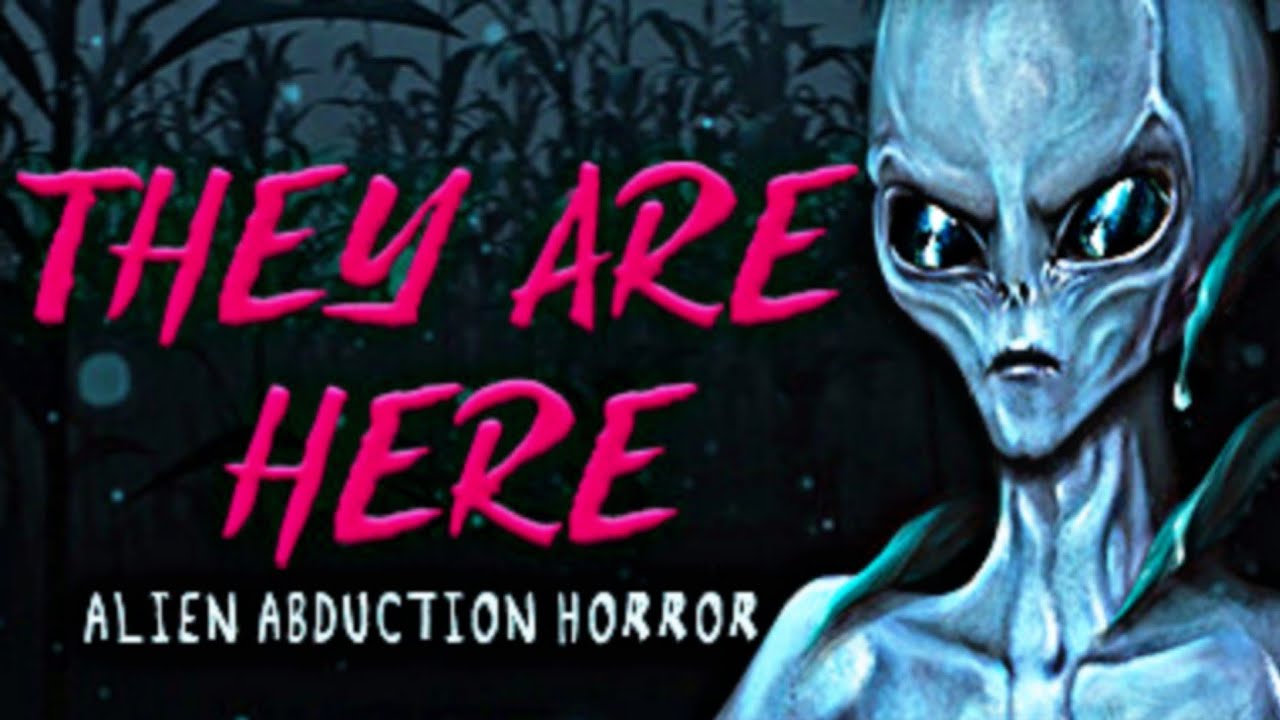 They are Here Alien Abduction Horror [DEMO] And [PROLOGUE] Full Gameplay
