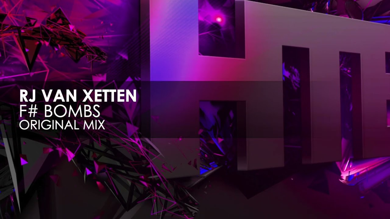 RJ Van Xetten - F# Bombs