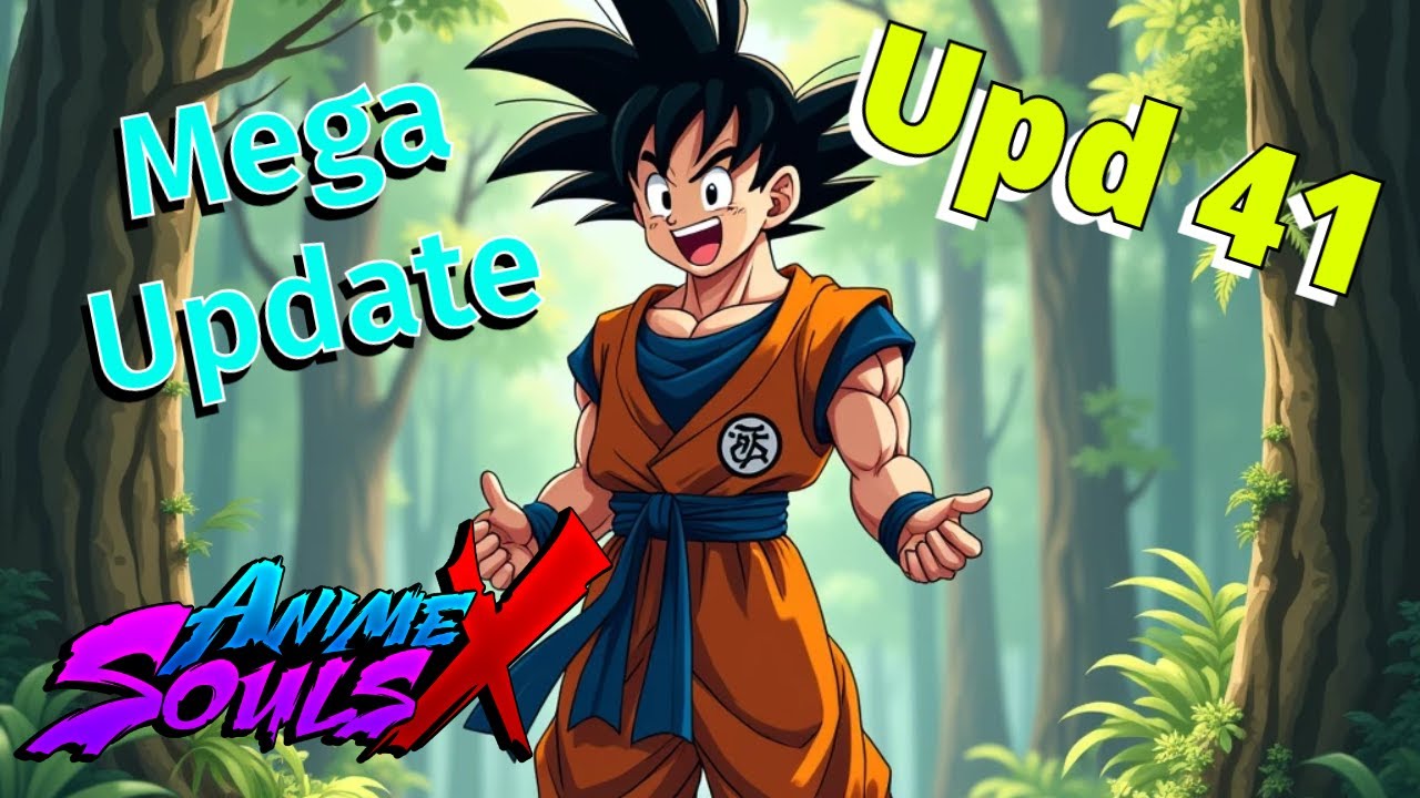 Update 41 IS EPIC Anime Souls X
