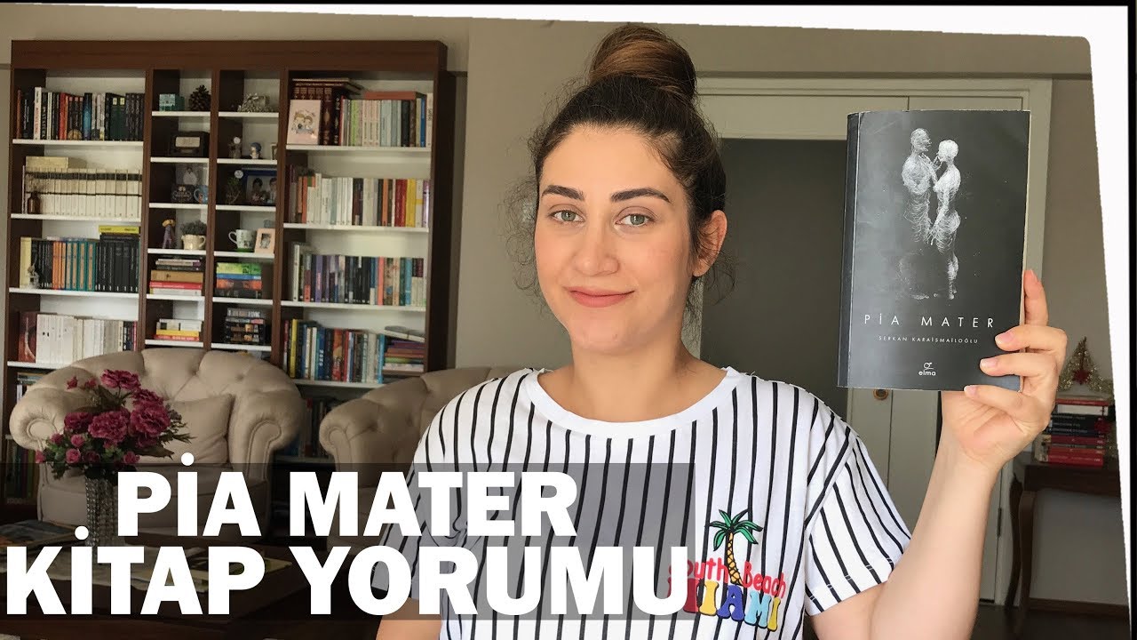 PİA MATER KİTAP YORUMU l SERKAN KARAİSMAİLOĞLU ORTAPİA