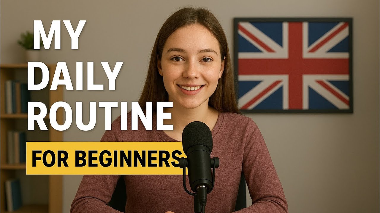 Daily Routine in English for Beginners (Easy Lesson)