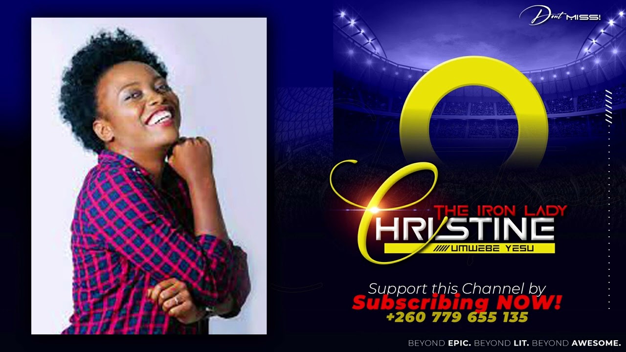 CHRISITINE MALEMBE - UMWEBE YESU