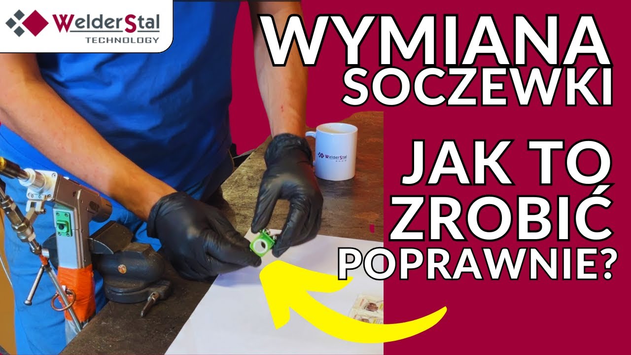 Wymiana Soczewek w Spawarce Laserowej - Krok po Kroku! Jak zadbać o Stanowisko Pracy?