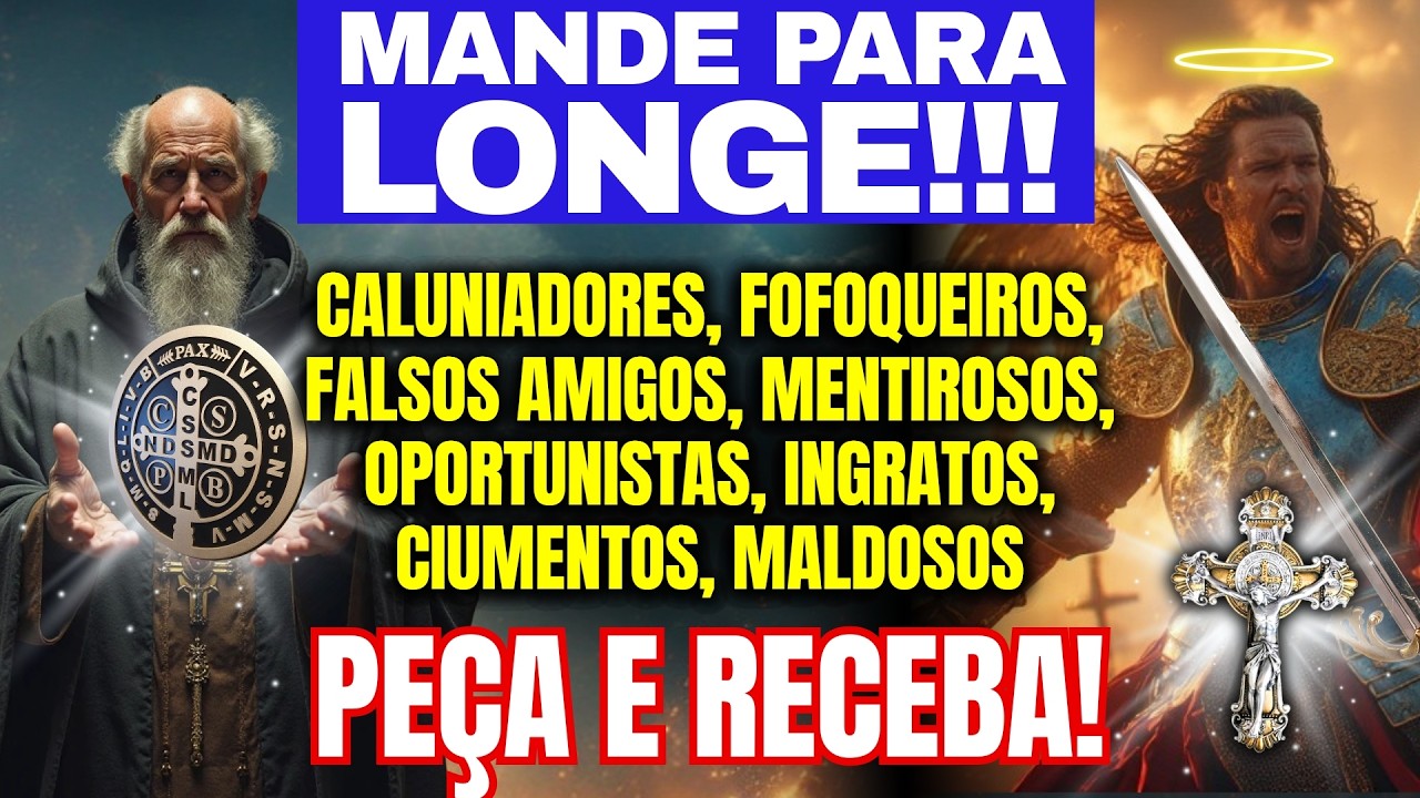 ⚠️ AGORA! SÃO BENTO E SÃO MIGUEL CONTRA ADVERSÁRIOS CARNAIS! ORAÇÃO PROIBIDA QUE TENTARAM ESCONDER!