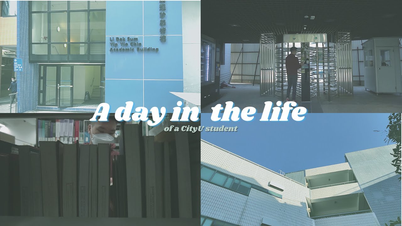 A day in a life of a CityU student