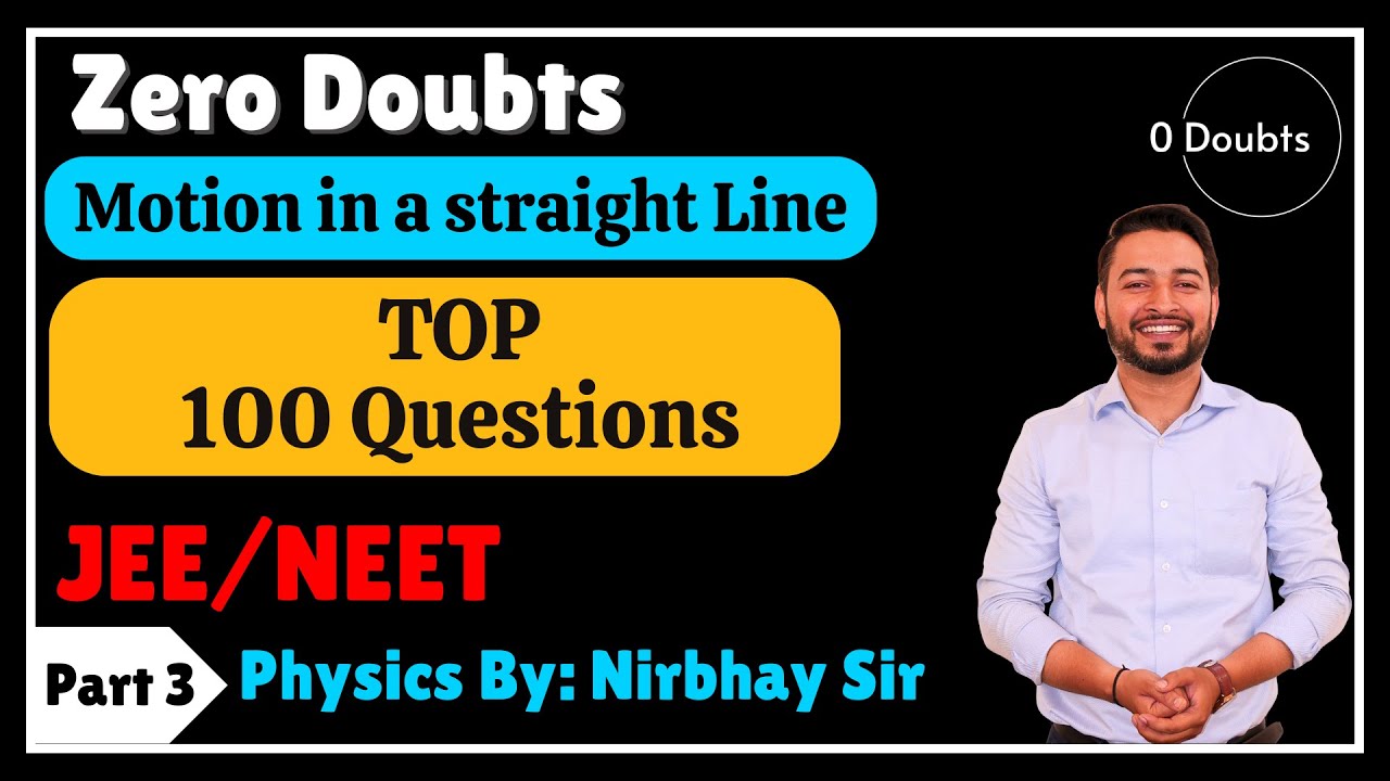 Motion in a Straight Line Graph Based Questions ||JEE-NEET|| #zerodoubts #jee #jeemains #physics