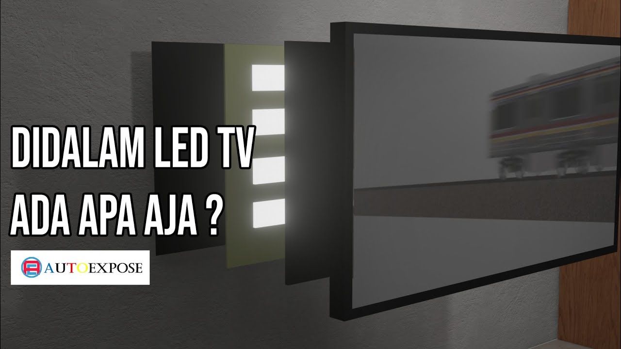 Rumitnya sistem kerja didalam TV LED