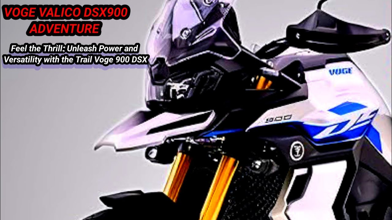 Latest Adventure Motorcycle Voge 900 DSX 2024 Adventure