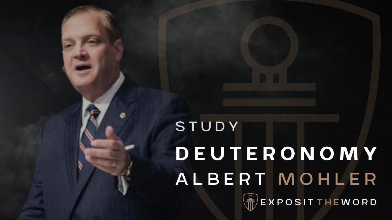 Deuteronomy 32 | The Song of Moses - Albert Mohler