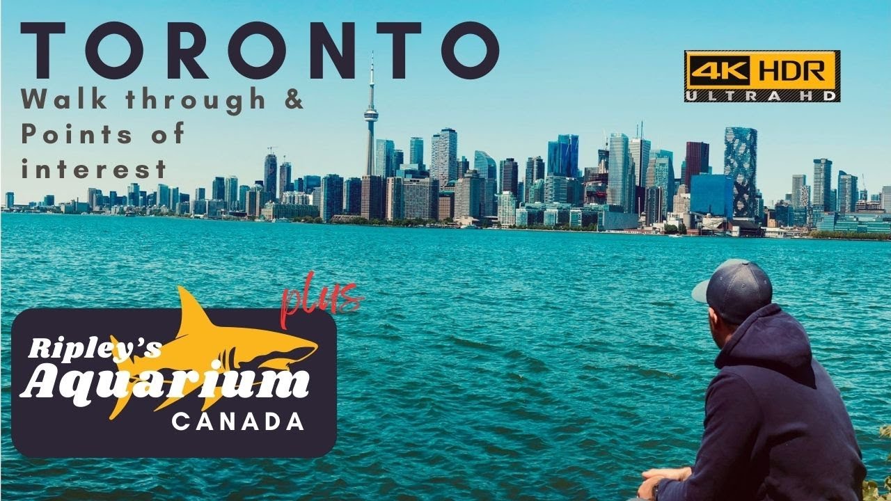 TORONTO City Tour- points of Interest & Ripley's Aquarium Canada 4K