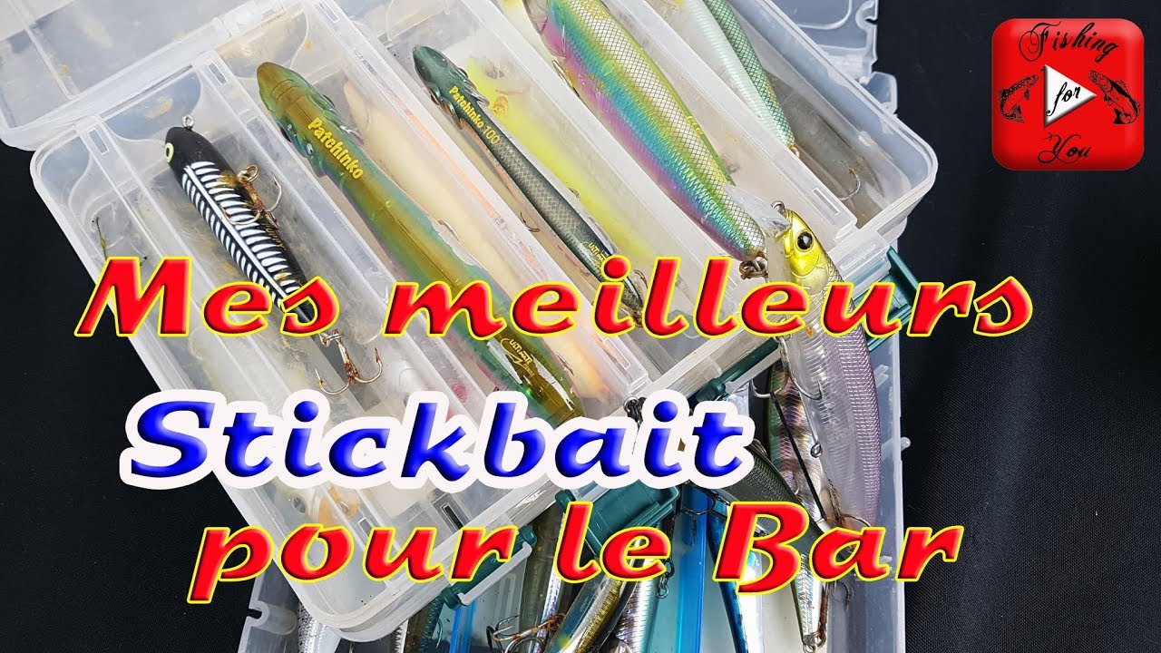 MES MEILLEURS STICKBAITS POUR LE BAR ( 2018)