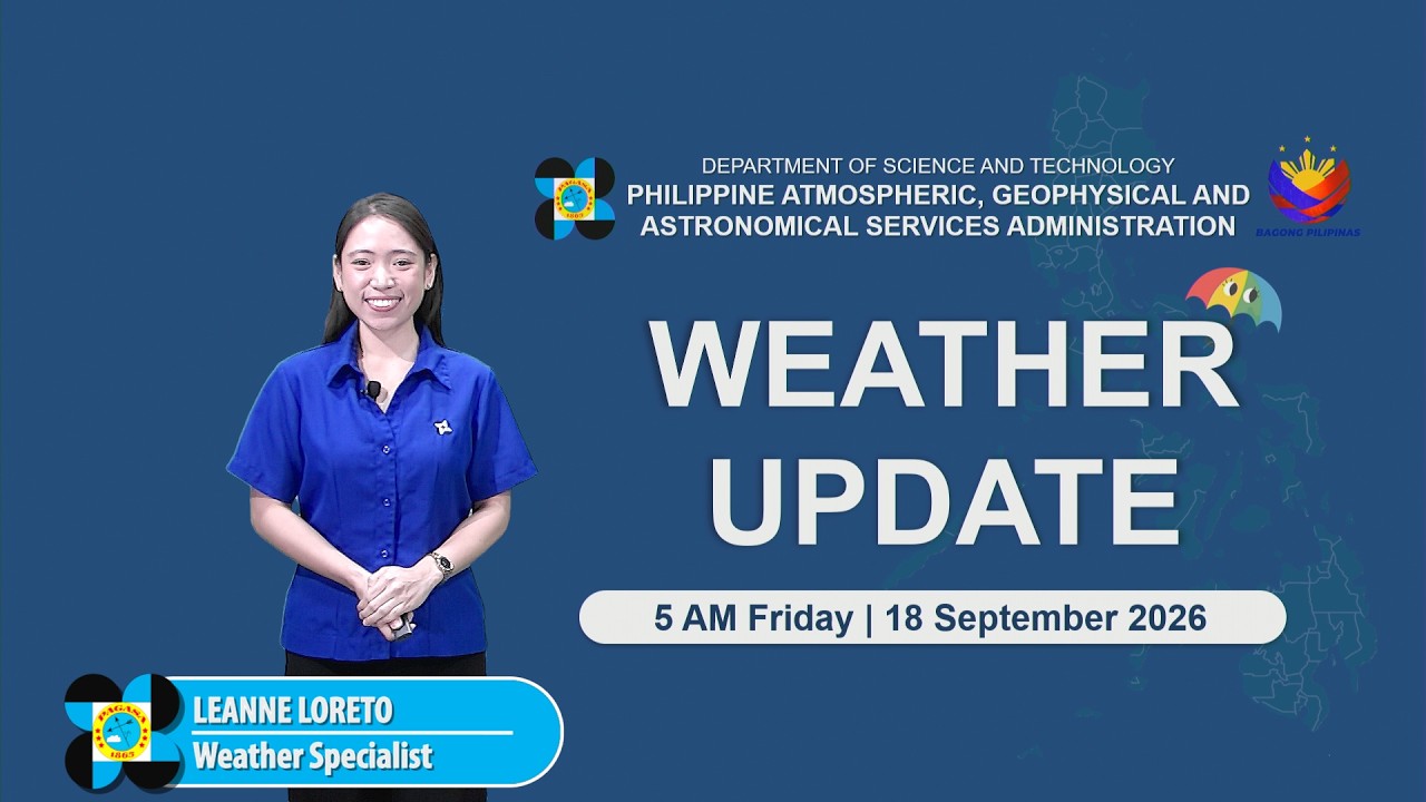 Public Weather Forecast issued at 5:00 AM | September 18, 2026 - Friday