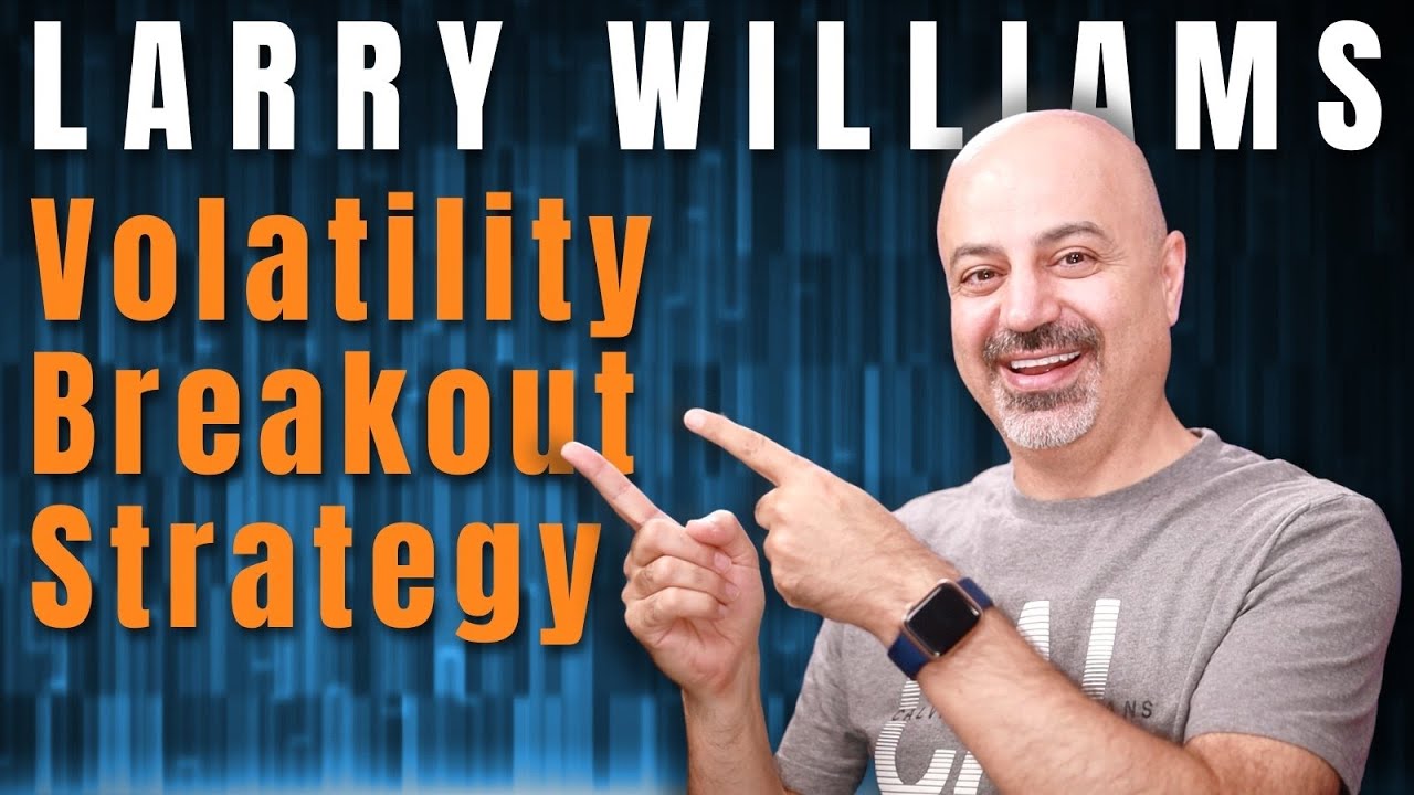 Larry Williams volatility trading strategy updated for 2021