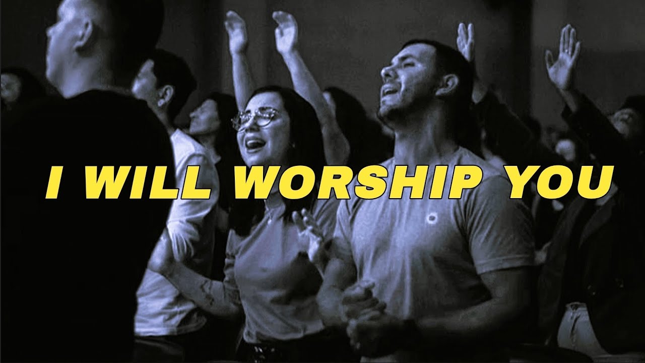 I WILL WORSHIP YOU | A Song of Devotion & Surrender | Worship Music