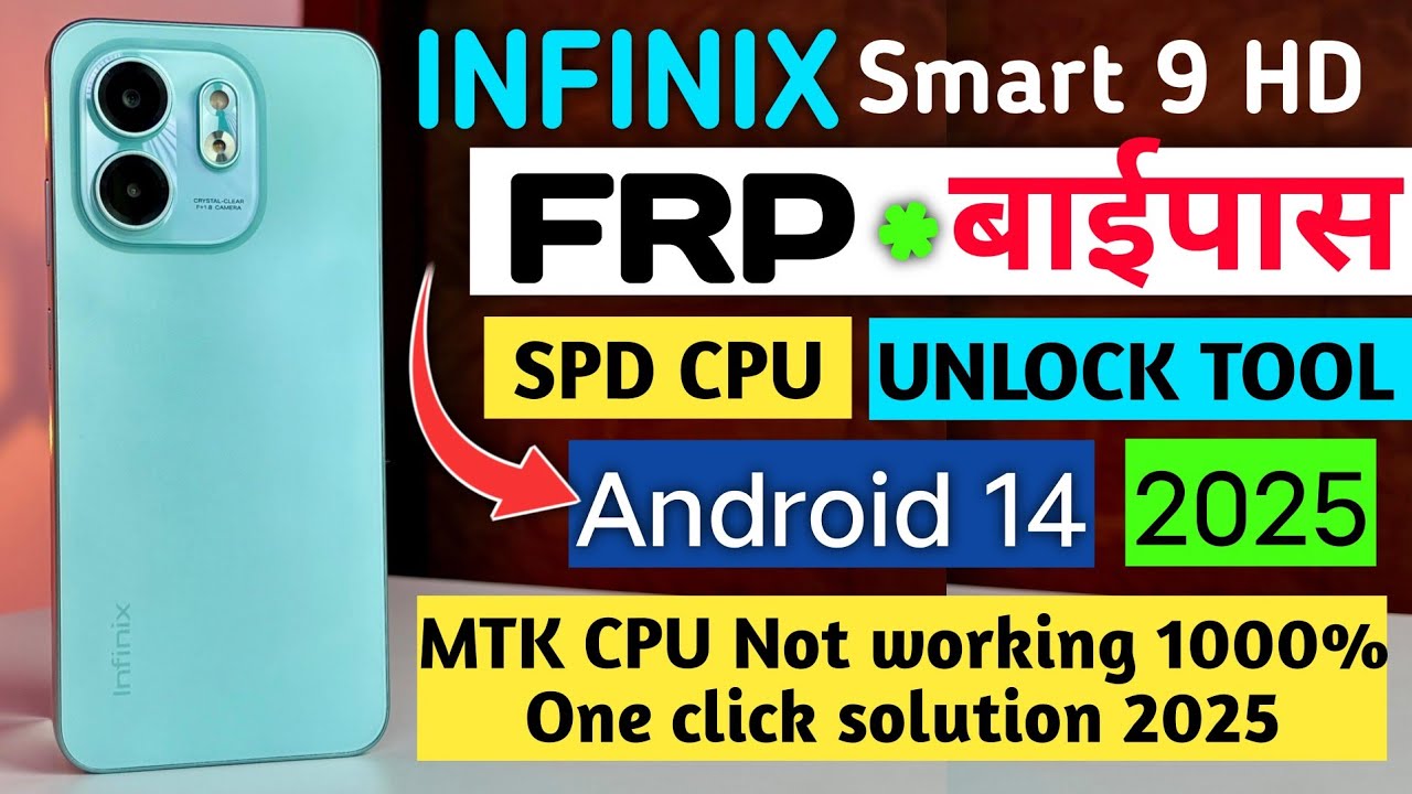 Infinix smart 9 Hd (x6525c) frp bypass unlock tool