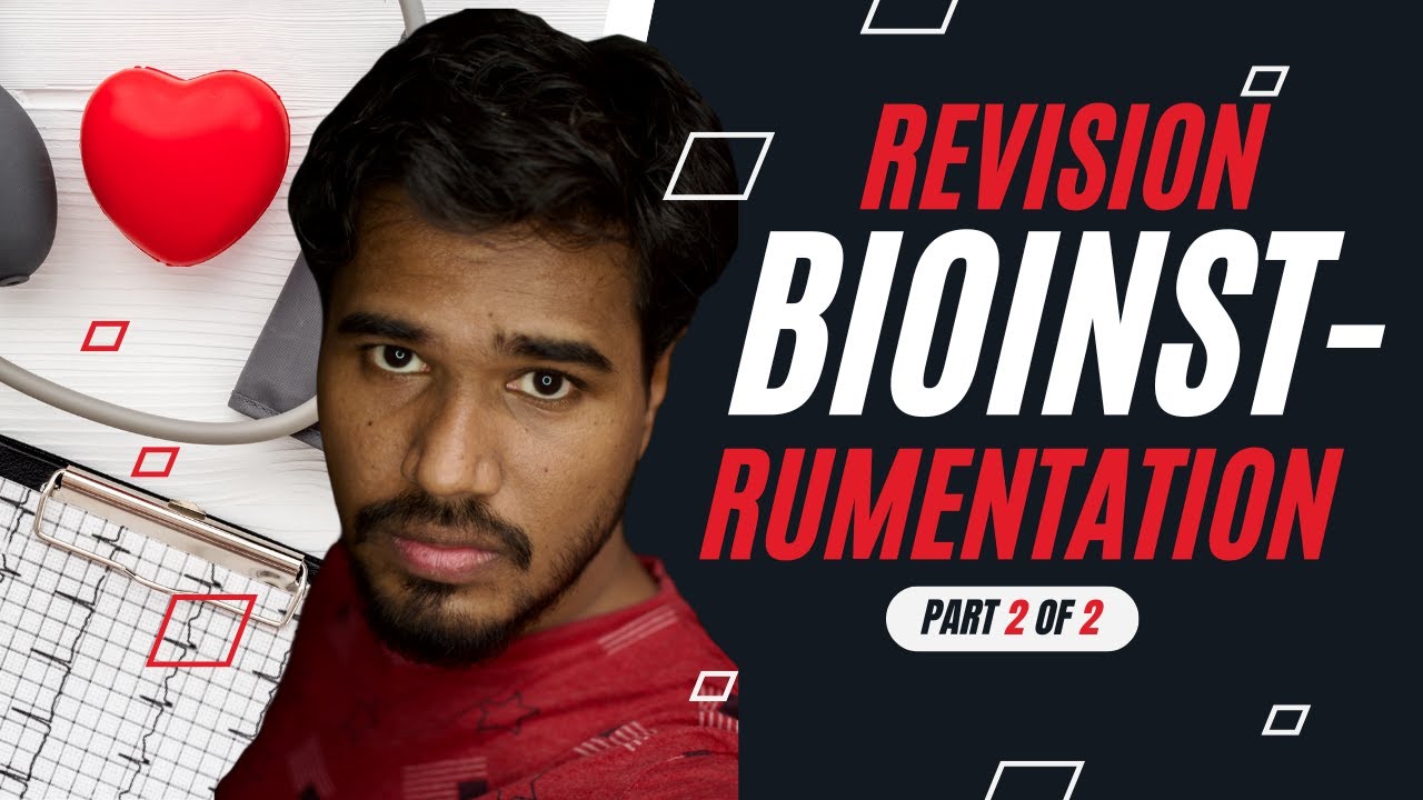 Bioinstrumentation Revision Simplified Part 2 of 2 💯 GATE Exam Important Topics 🎯