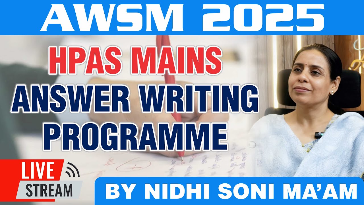 DAY : 2 || NIDHI SONI MA'AM || AWSM 2025: HPAS Mains Answer Writing | #joktaacademy #hpas2025 #mains