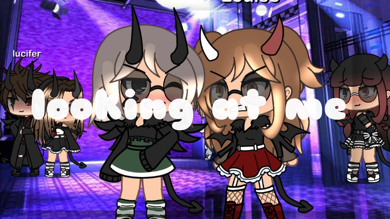 {gacha life glmv} looking at me + traduction ep2
