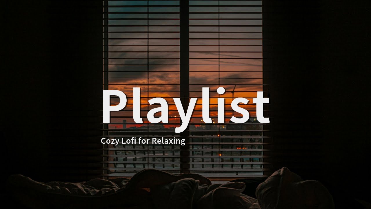 Playlist | 하루를 접는 시간. | 해질녘 재즈 로파이