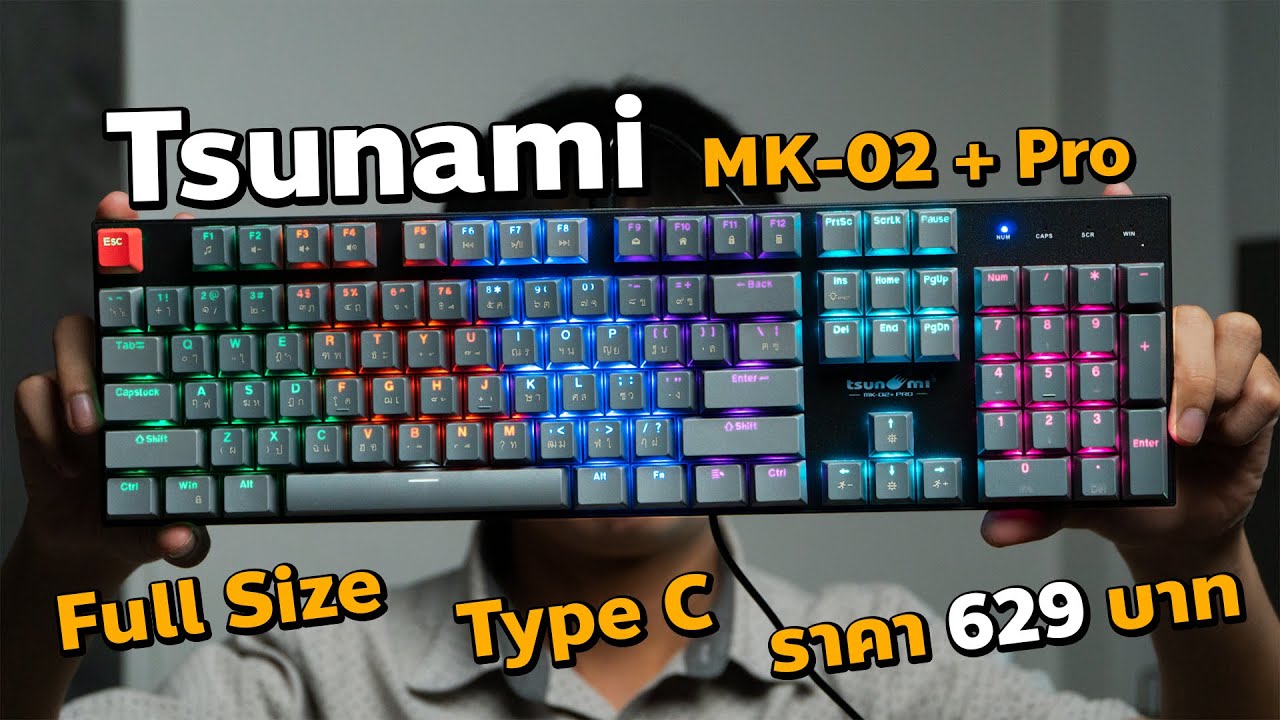 รีวิว Keyborad Tsunami  MK-02 + Pro | Otemu | Full Size 100%