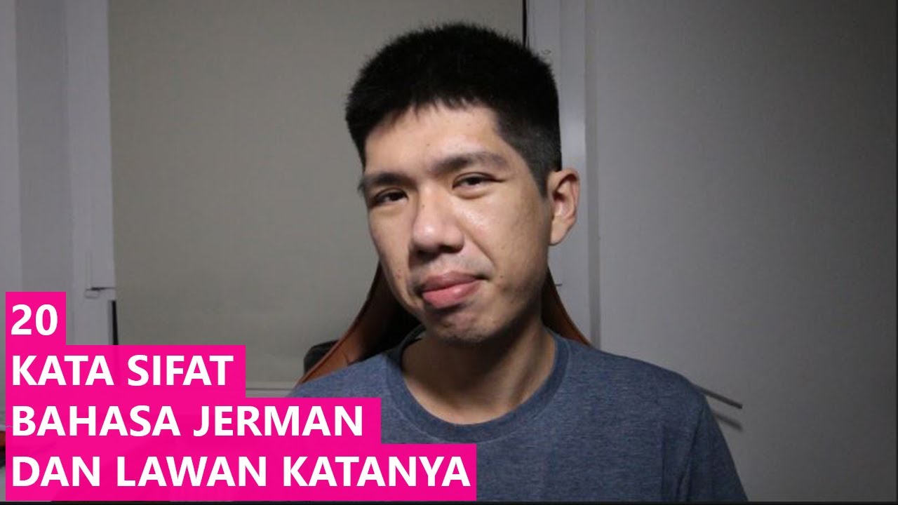 Belajar 20 Kata Sifat Bahasa Jerman & Lawan Katanya