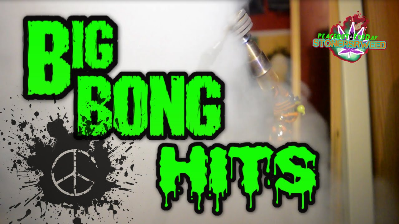 BIG BONG HITS