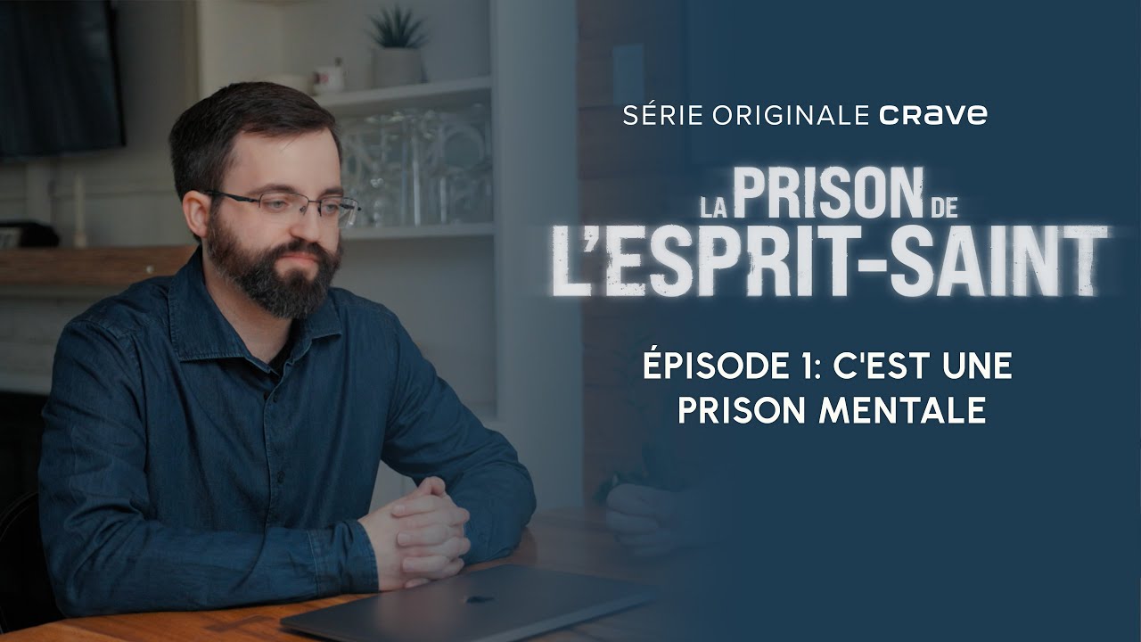 La prison de l'Esprit-Saint | Ép.1 | C'est une prison mentale