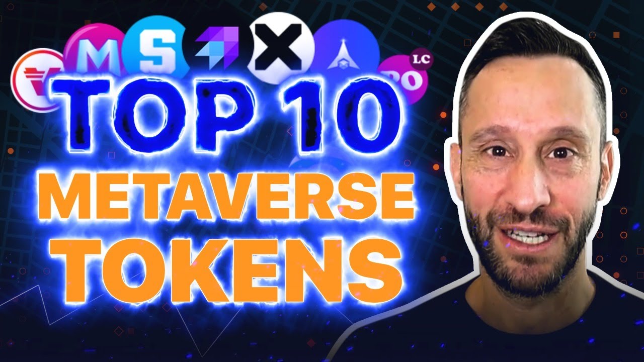 Top 10 Metaverse Tokens | Huge Opportunities!