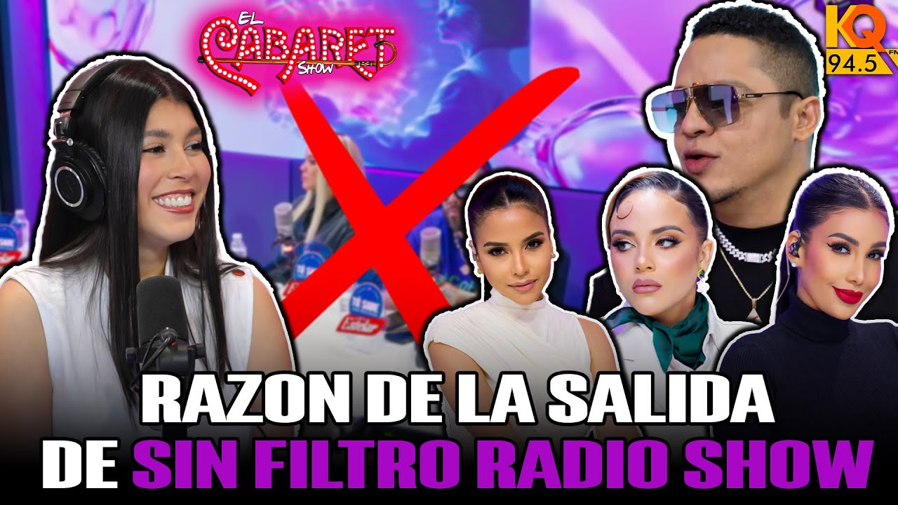 LA RAZÓN REAL DETRÁS DE LA SALIDA DE SIN FILTRO RADIO SHOW!