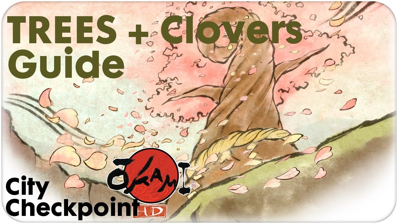 Okami HD Gameplay Walkthrough City Checkpoint TREES + CLOVERS Locations
