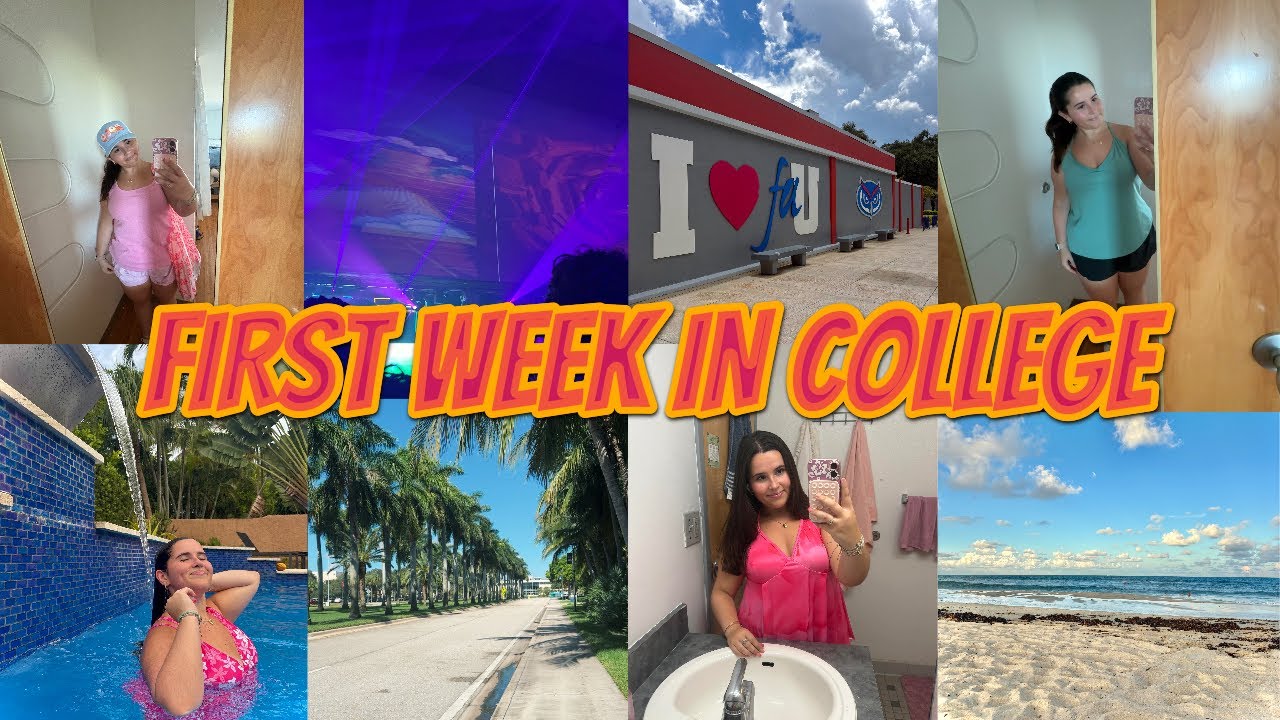 My First Week of College @ FAU