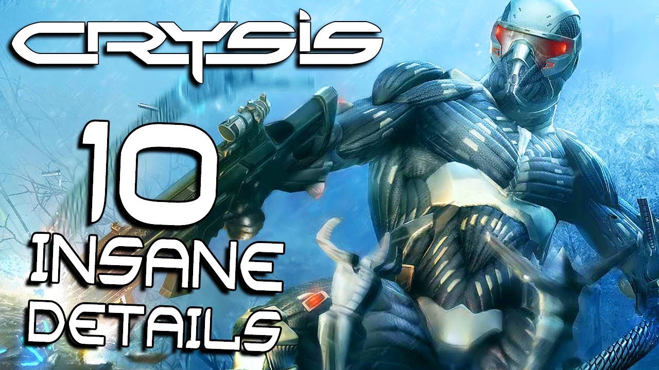 10 Insane Details in CRYSIS 1 [60fps, 4K]