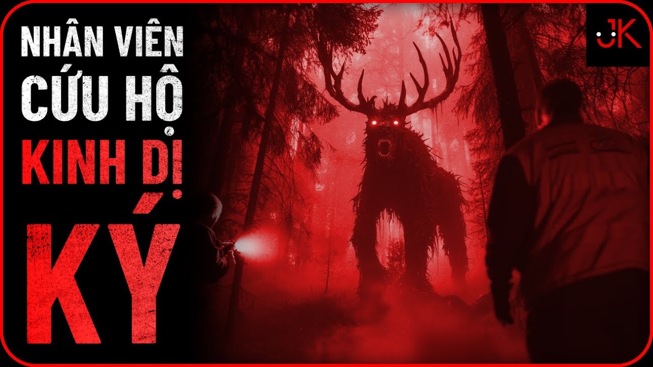 r/Nosleep | Nhân viên cứu hộ - Kinh dị ký | Jeftun