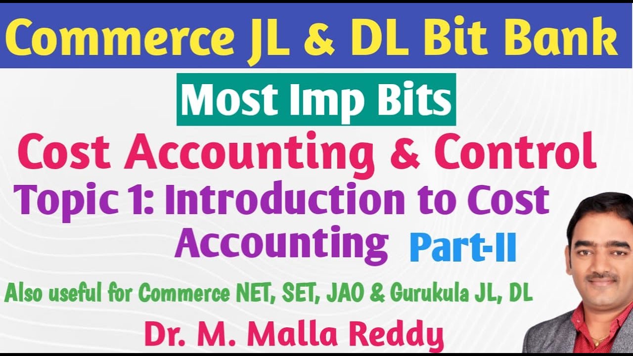 JL DL Commerce Bits | Cost Accounting & Control | Part II | Imp MCQs | Dr. M. Malla Reddy