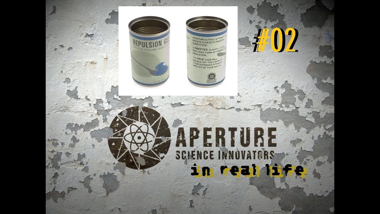 Project #02 - Repulsion Gel [Aperture Science in Real Life]