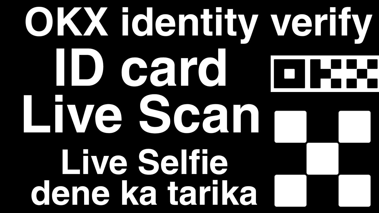 How to verify identity in okx account id documents kyc verification live selfie in Urdu Hindi
